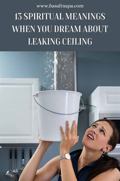 spiritual meaning of leaking ceiling|7 Spiritual Meanings of Water Leaking in House